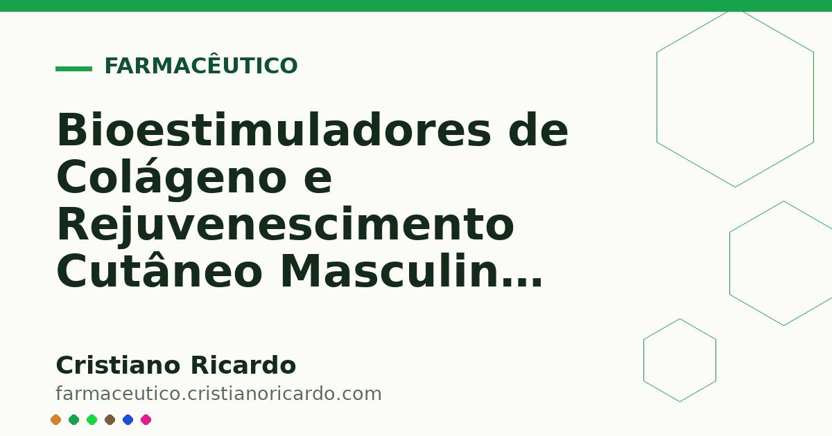 Card OG automático: Bioestimuladores de Colágeno e Rejuvenescimento Cutâneo Masculino (Tratado de Estética Masculina 2026)