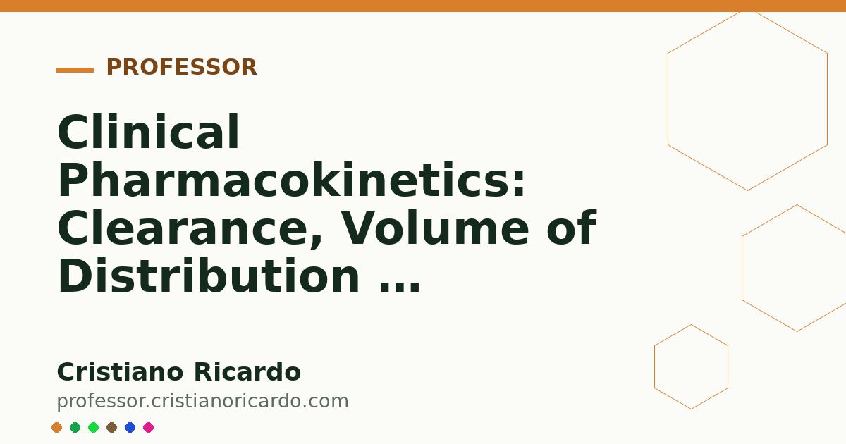 Card OG automático: Clinical Pharmacokinetics: Clearance, Volume of Distribution & Two-Compartment Models (Clinical Treatise 2009)