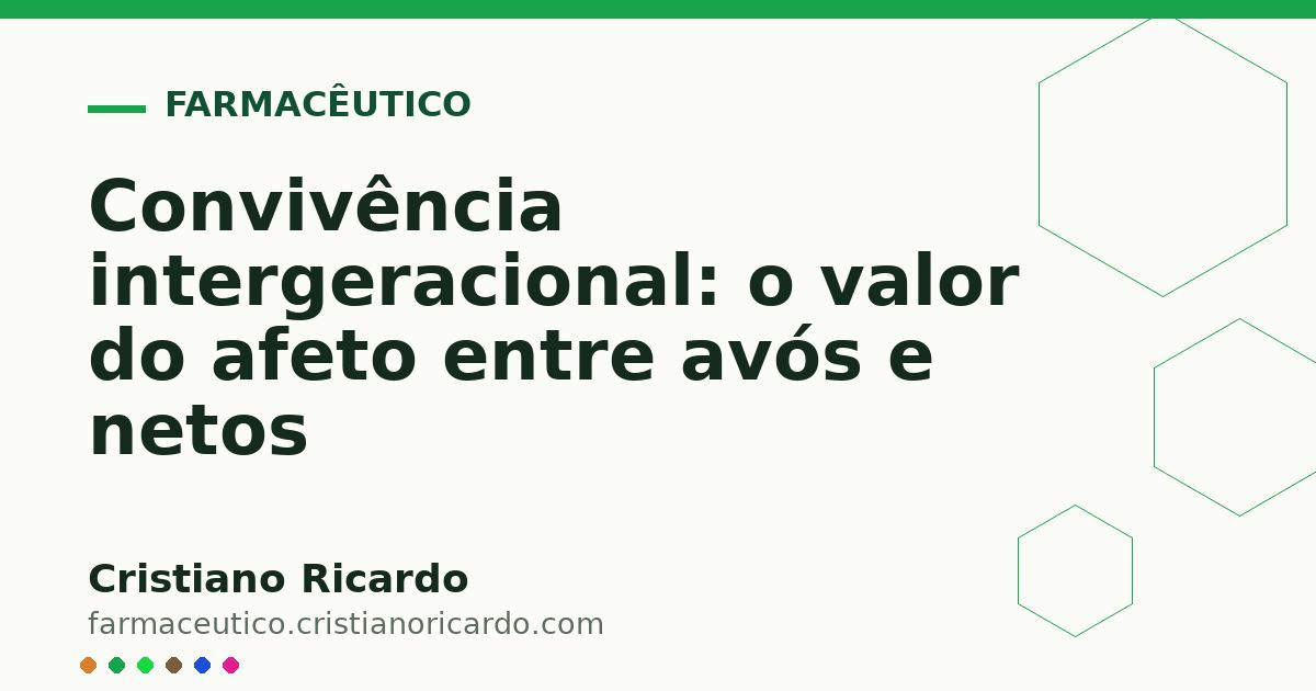 Card OG automático: Convivência intergeracional: o valor do afeto entre avós e netos