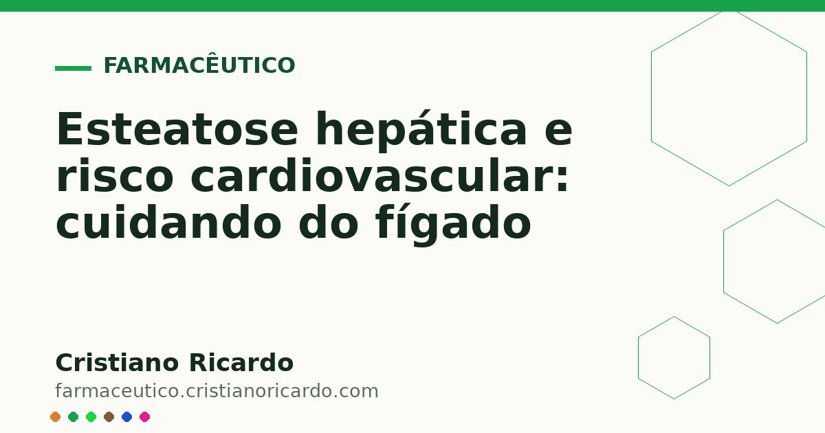 Card OG automático: Esteatose hepática e risco cardiovascular: cuidando do fígado