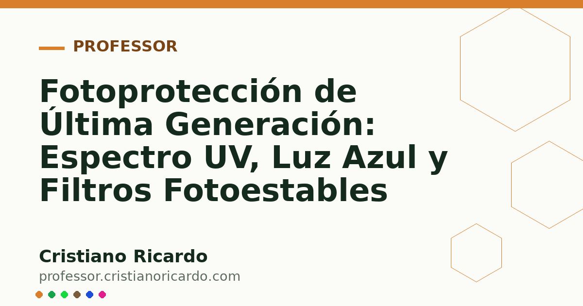 Card OG automático: Fotoprotección de Última Generación: Espectro UV, Luz Azul y Filtros Fotoestables