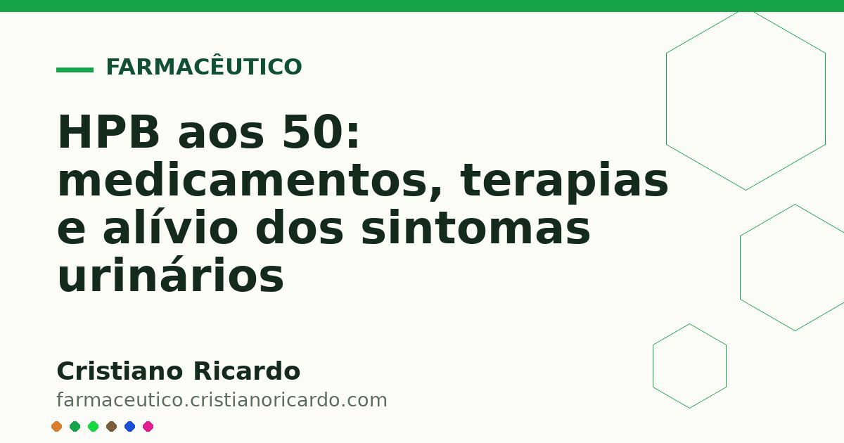 Card OG automático: HPB aos 50: medicamentos, terapias e alívio dos sintomas urinários